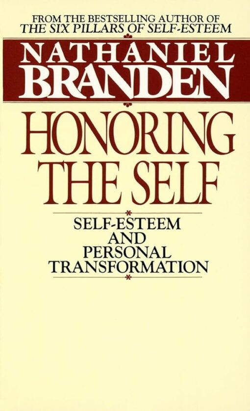 HONORING THE SELF