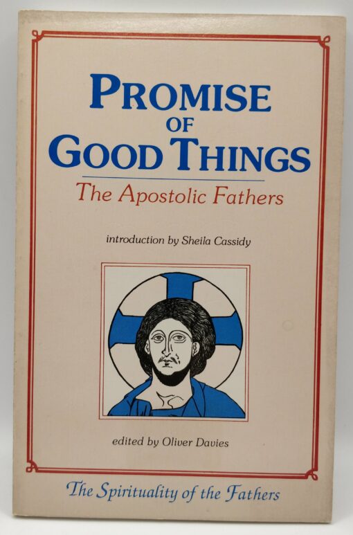 PROMISE OF GOOD THINGS
