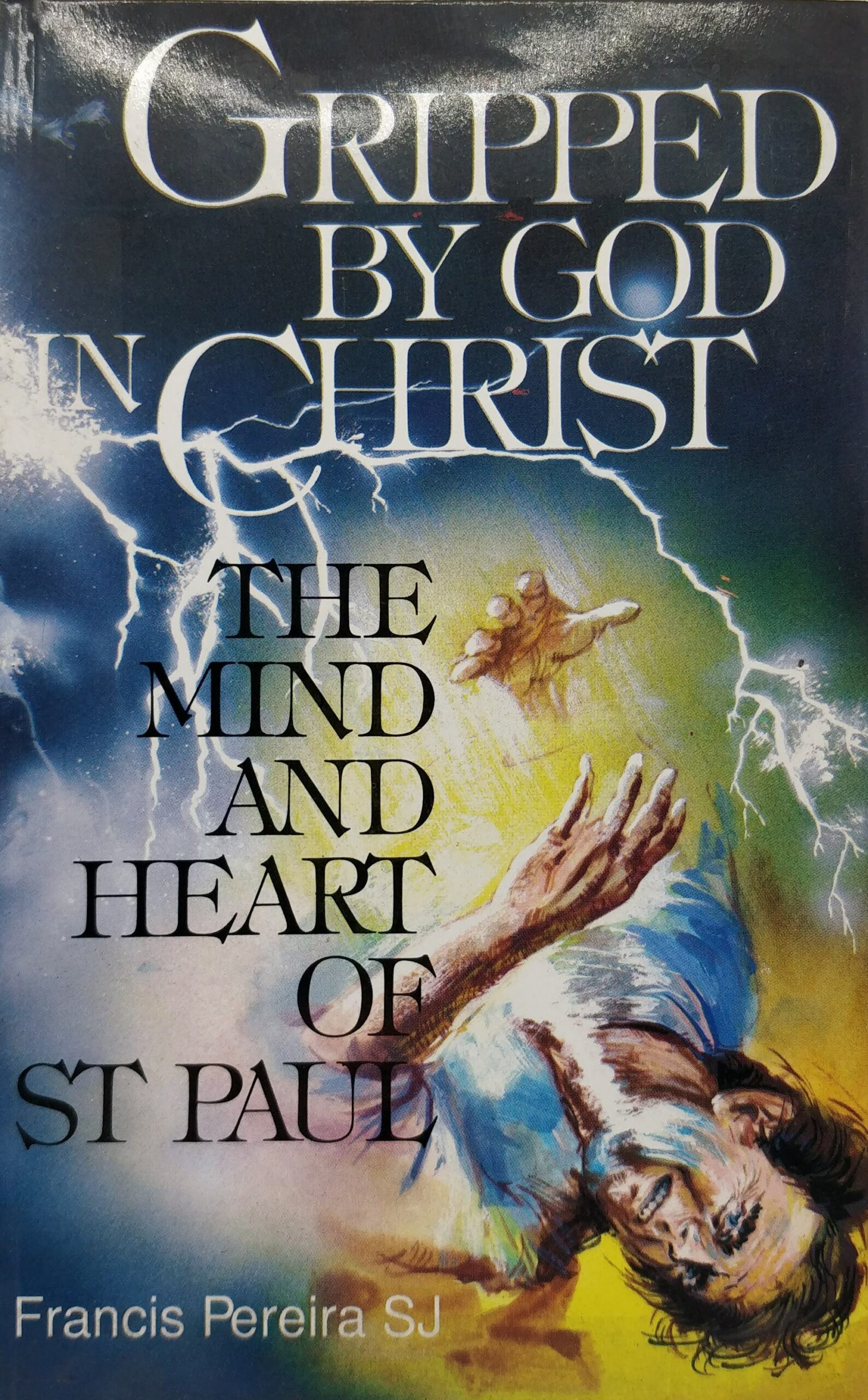 GRIPPED BY GOD IN CHRIST