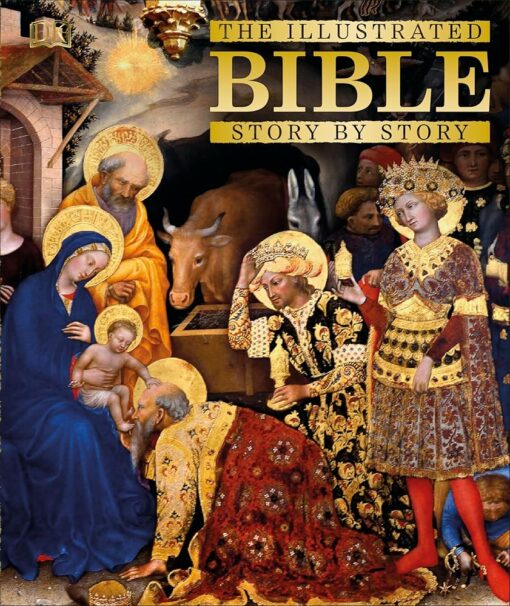 THE ILLUSTRATED BIBLE STORY BY STORY