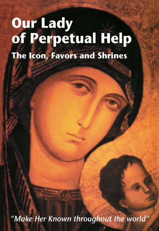 OUR LADY OF PERPETUAL HELP