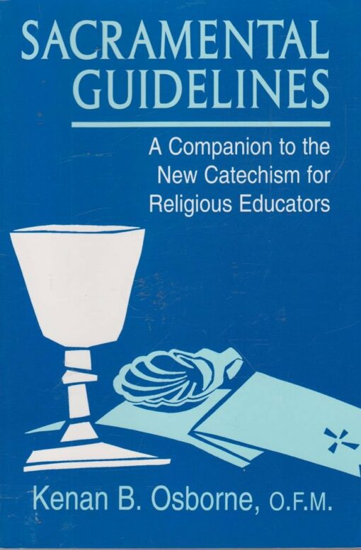 SACRAMENTAL GUIDELINES