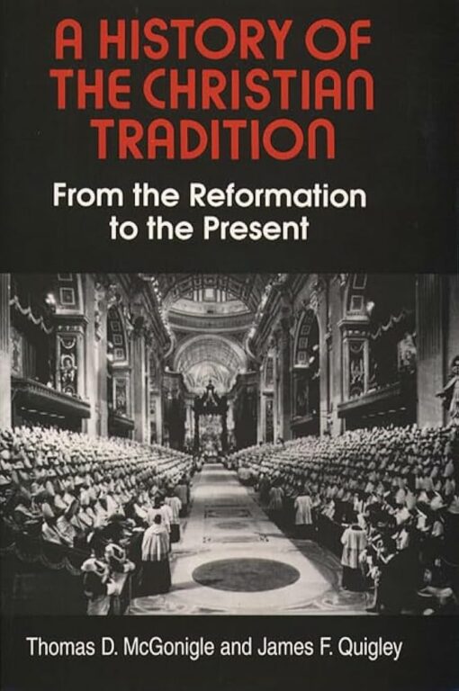 A HISTORY OF THE CHRISTIAN TRADITION