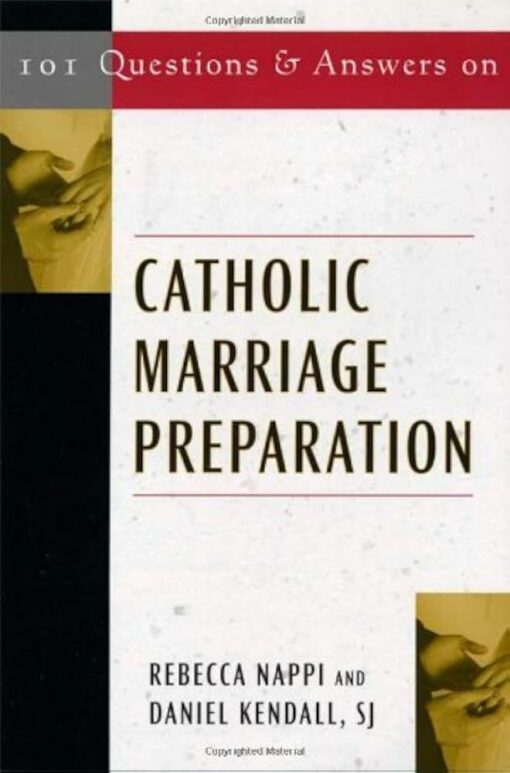 101 QUESTIONS & ANSWERS ON CATHOLIC MARR