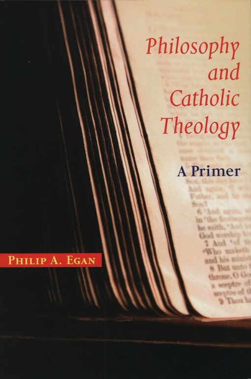 PHILOSOPHY AND CATHOLIC THEOLOGY A PRIME