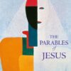 THE PARABLES OF JESUS