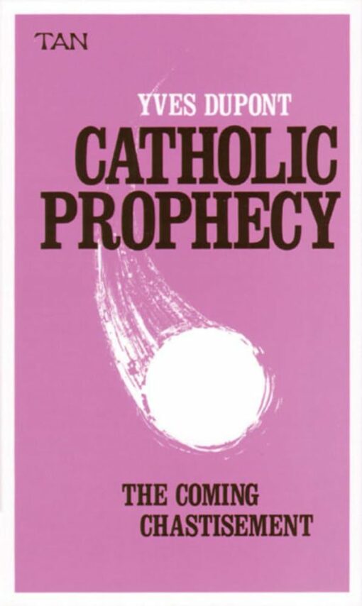 CATHOLIC PROPHECY