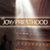THE JOY OF PRIESTHOOD