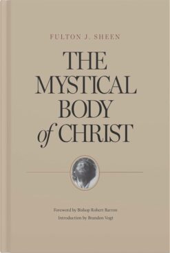 THE MYSTICAL BODY OF CHRIST