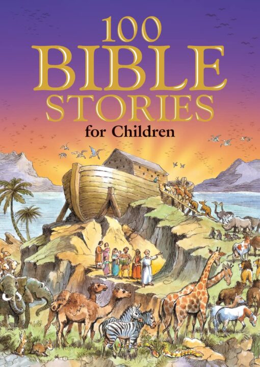 100 BIBLE STORIES FOR CHILDREN