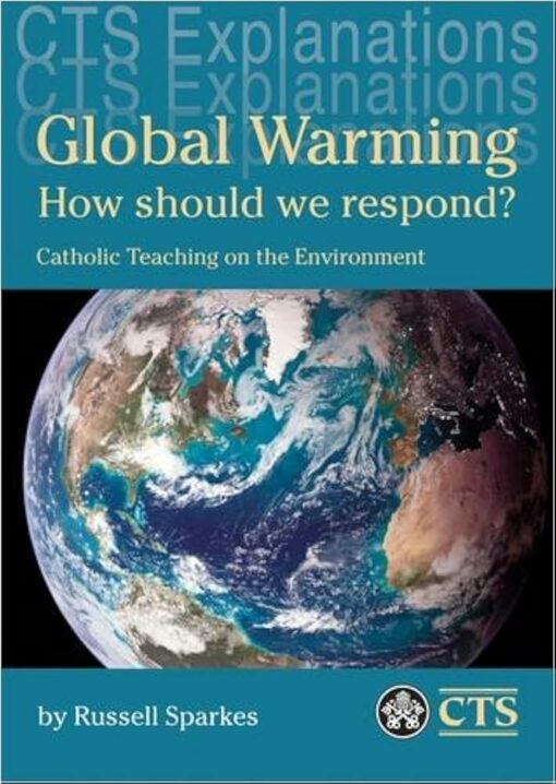 GLOBAL WARMING HOW SHOULD WE RESPOND?