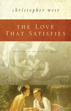 THE LOVE THAT SATISFIES