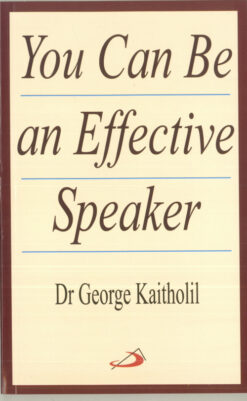 YOU CAN BE AN EFFECTIVE SPEAKER
