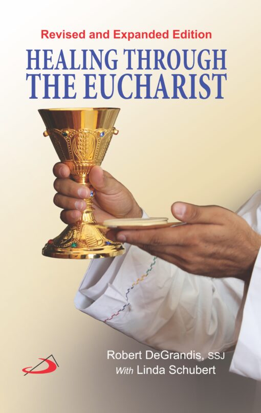HEALING THROUGH THE EUCHARIST