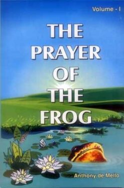 THE PRAYER OF THE FROG VOL.1