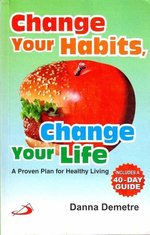 CHANGE YOUR HABITS CHANGE YOUR LIFE