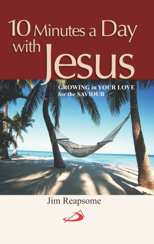 10 MINUTES A DAY WITH JESUS