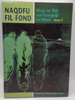 NAQDFU FIL-FOND EVANGELJI TALHDUD SENA C