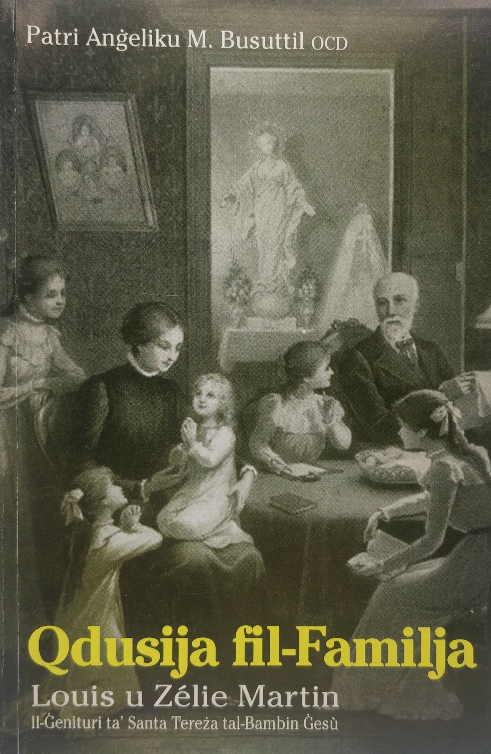 QDUSIJA FIL-FAMILJA