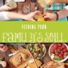 FEEDING YOUR FAMILY'S SOUL