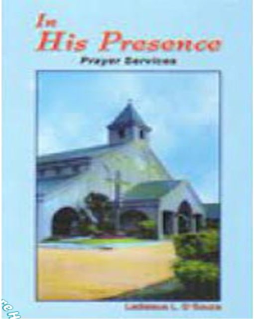 IN HIS PRESENCE