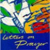 LETTERS ON PRAYER