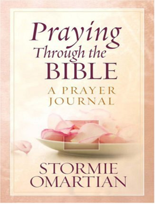PRAYING THROUGH THE BIBLE