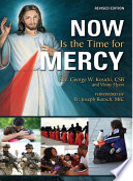 NOW IS THE TIME FOR MERCY