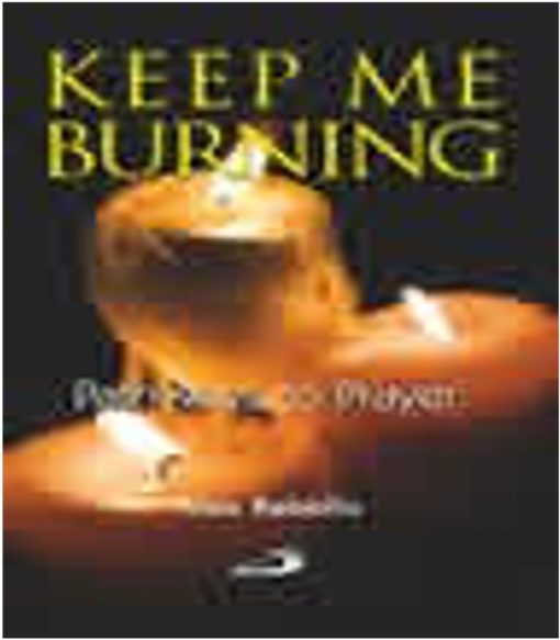 KEEP ME BURNING