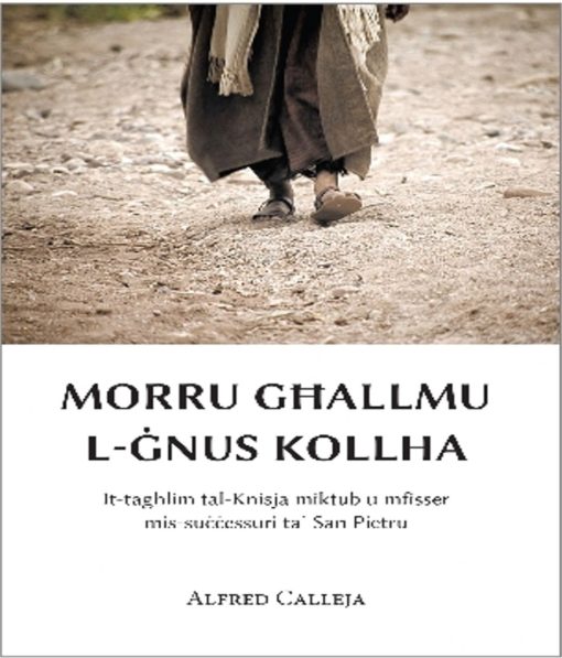 MORRU GHALLMU L-GNUS KOLLHA