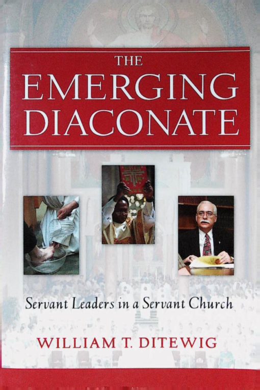 THE EMERGING DIACONATE