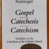 GOSPEL CATECHESIS CATECHISM
