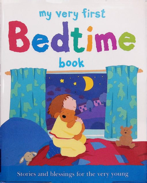 MY VERY FIRST BEDTIME BOOK