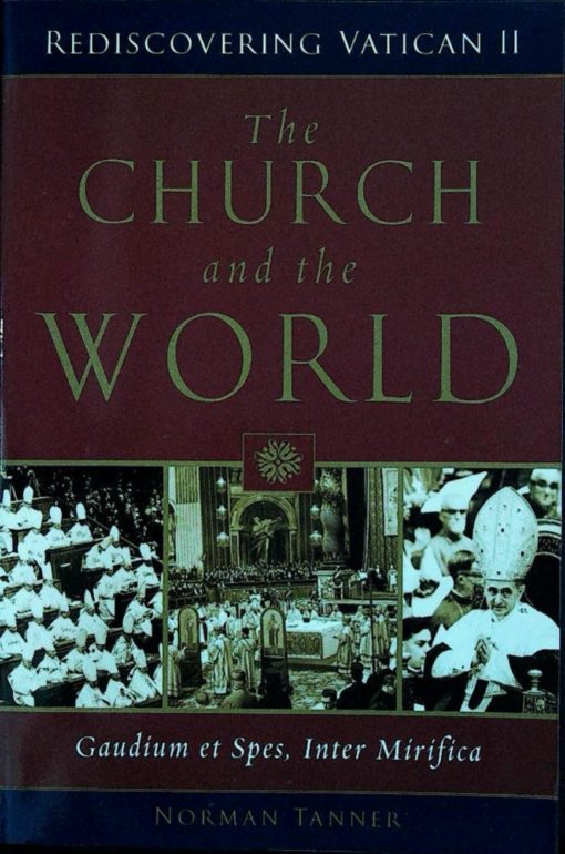 THE CHURCH AND THE WORLD