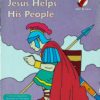 SENT TO SAVE JESUS HELPS HIS PEOPE