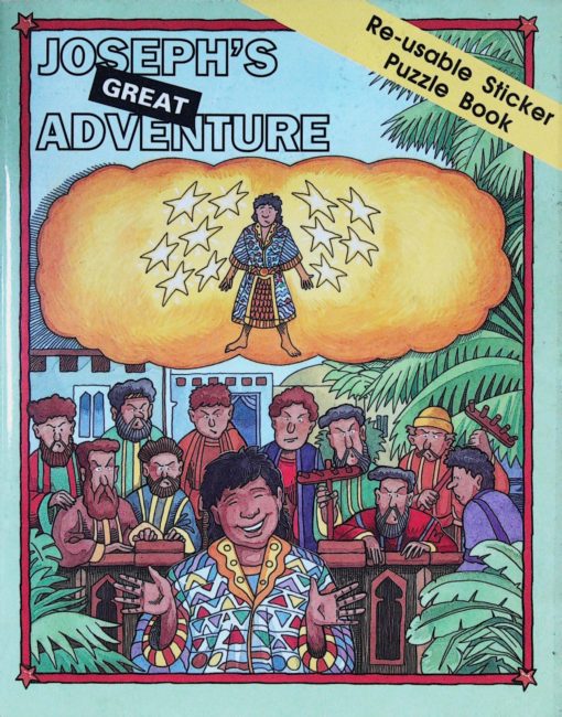 JOSEPH`S GREAT ADVENTURE