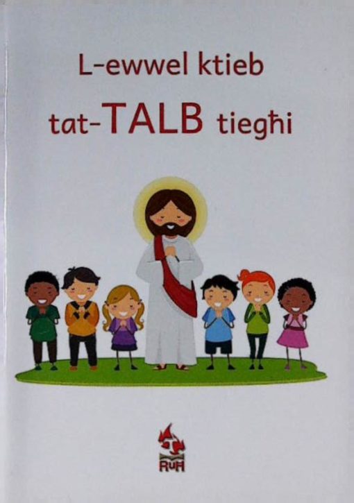 L-EWWEL KTIEB TAT-TALB TIEGHI