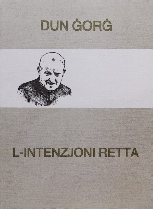 L-INTENZJONI RETTA