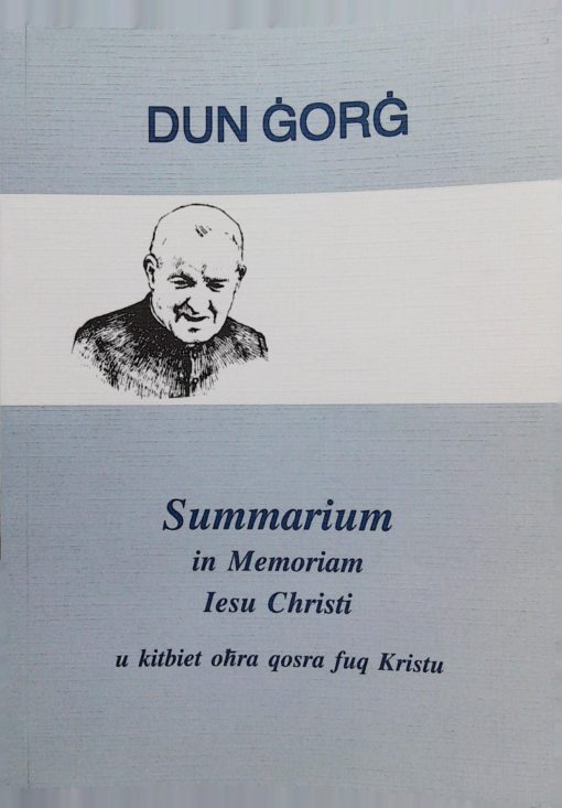 SUMMARIUM IN MEMORIAM IESU CHRISTI