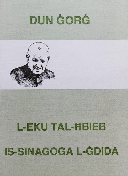 L-EKU TAL-HBIEB U IS-SINAGOGA L-GDIDA
