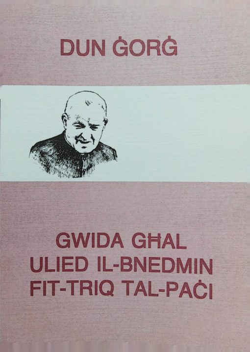 GWIDA GHAL ULIED IL-BNEDMIN FIT-TRIQ TAL