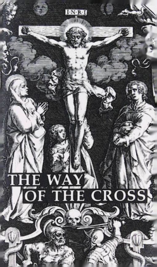 THE WAY OF THE CROSS BLACK & WHITE