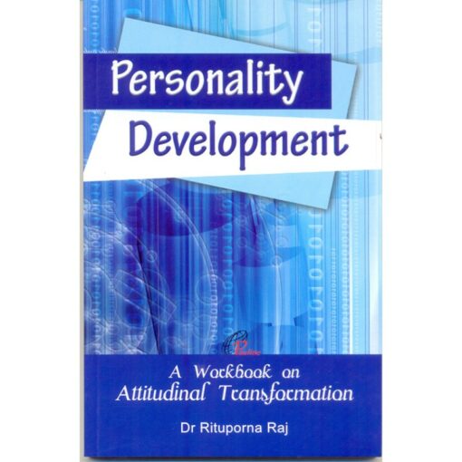 PERSONALITY DEVELOPMENT:  A WORKBOOK ONL
