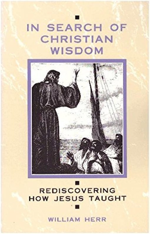 IN SEARCH OF CHRISTIAN WISDOM