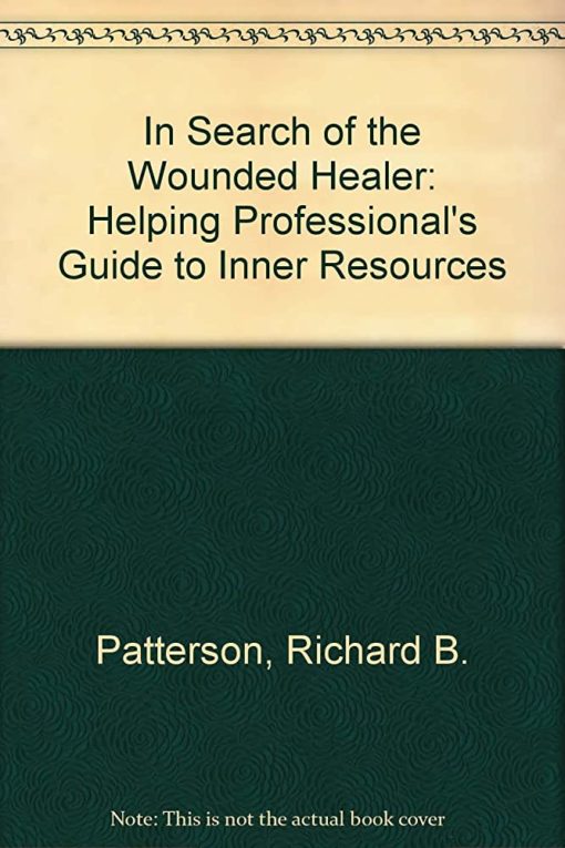 IN SEARCH OF THE WOUNDED HEALER