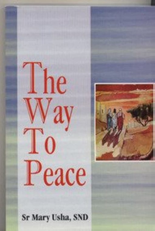 THE WAY TO PEACE