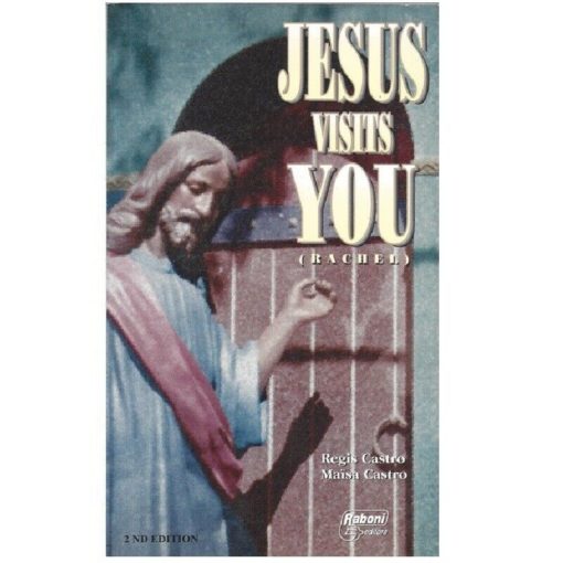 JESUS VISITS YOU (RACHEL)