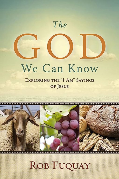 THE GOD WE CAN KNOW