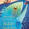 ILLUSTRATED TREASURY OF BIBLE STORIES