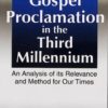 GOSPEL PROCLAMATION IN THE THIRD MILLENN